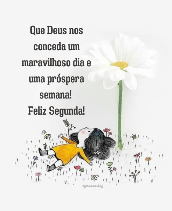 40 Frases de Bom dia Segunda-feira Maravilhosa e Abençoada